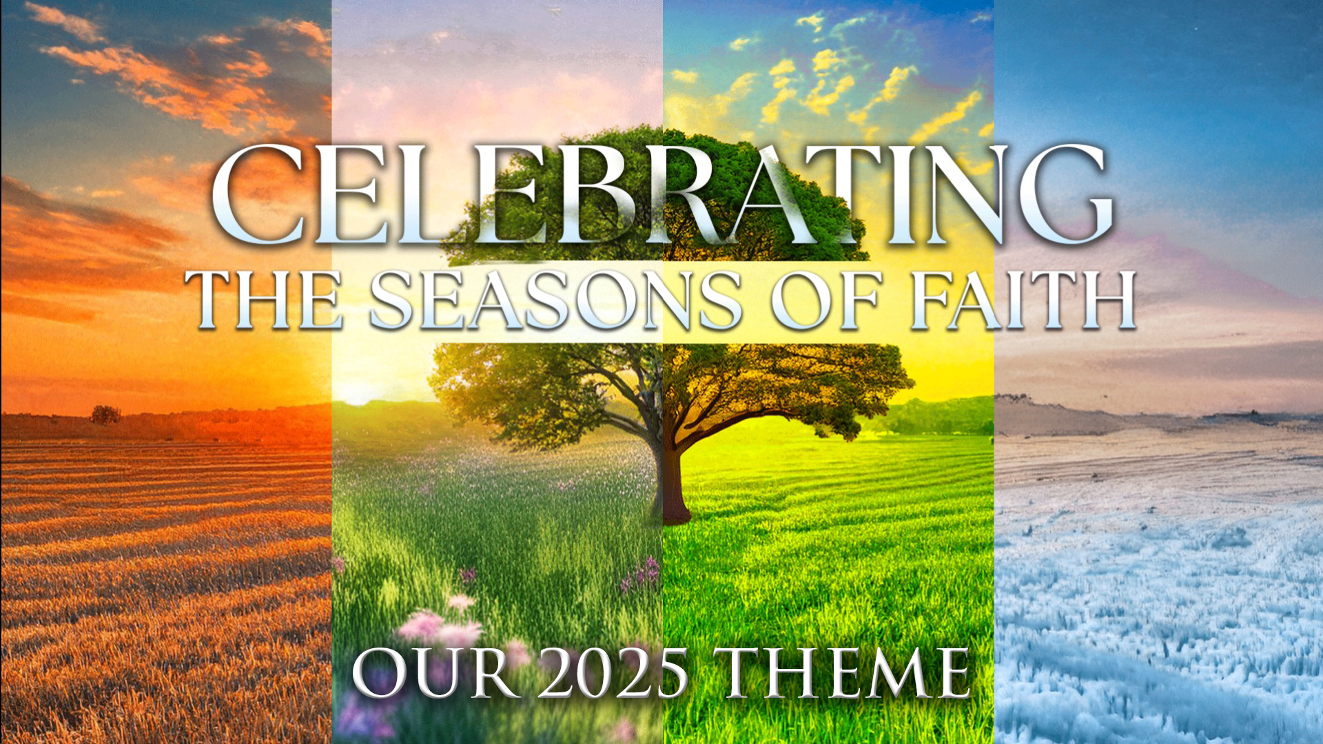 2025 THEME Celebrating the Seasons of Faith – Charlestown Road church ...